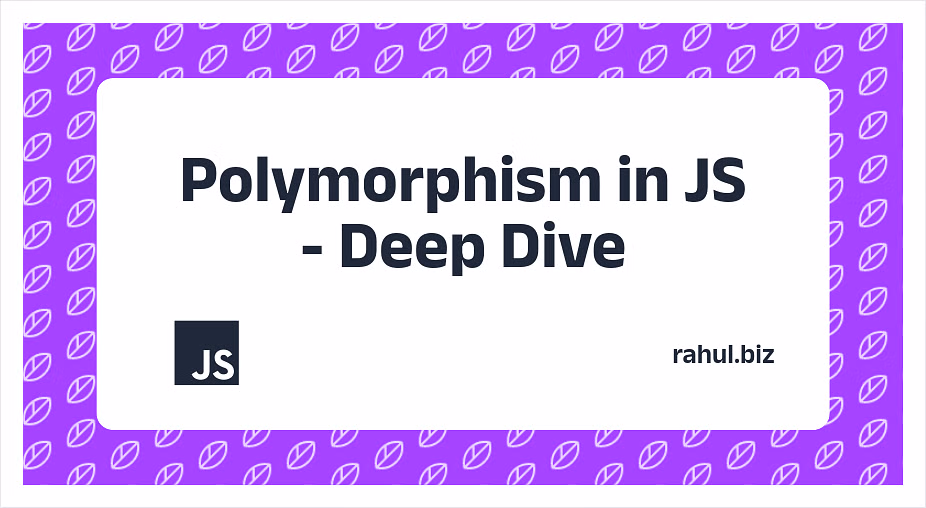Unlocking the Power of Polymorphism in JavaScript: A Deep Dive