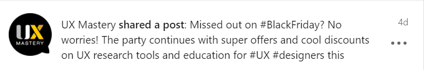 Screenshot from a LinkedIn notification saying “UX Mastery shared a post:” and then the text of said post Screenshot from a LinkedIn notification saying “UX Mastery shared a post:” and then the text of said post